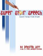 Super Star Speech, Speech Therapy Made Simple