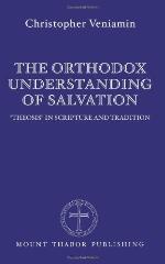 The Orthodox Understanding of Salvation