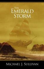 The Emerald Storm (The Riyria Revelations, Vol. 4)