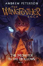 The Monster in the Hollows (Wingfeather Saga)