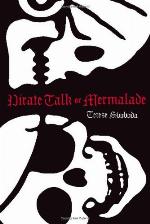 Pirate Talk or Mermalade