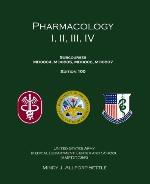 Pharmacology I, II, III, IV: Subcourses MD0804, MD0805, MD0806, MD0807; Edition 100