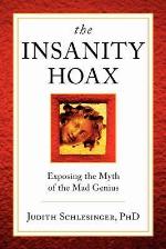 The Insanity Hoax