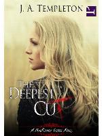 The Deepest Cut, (MacKinnon Curse series, book 1)