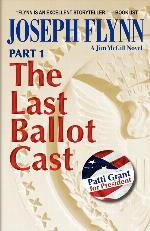 Part 1: The Last Ballot Cast