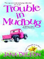 Trouble in Mudbug