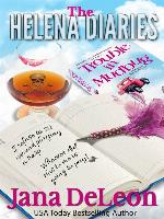 The Helena Diaries--Trouble in Mudbug