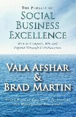 The Pursuit of Social Business Excellence