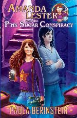 Amanda Lester and the Pink Sugar Conspiracy (Amanda Lester, Detective)
