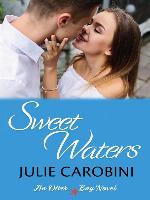 Sweet Waters (An Otter Bay Novel)