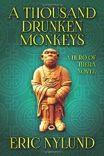 A Thousand Drunken Monkeys (Hero of Thera)