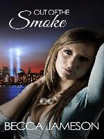 Out of the Smoke