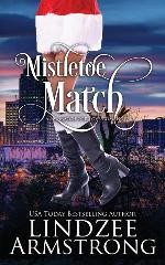Mistletoe Match (No Match for Love) (Volume 6)