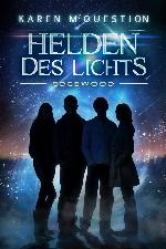 Helden des Lichts: Edgewood