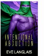 Intentional Abduction