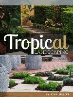 Tropical Landscaping