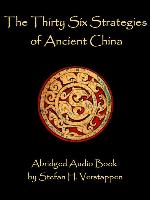 The Thirty Six Strategies of Ancient China