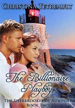 The Billionaire Playboy, the Sherbrookes of Newport Book 2