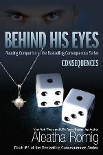 Behind His Eyes--Consequences