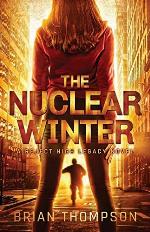 The Nuclear Winter: A Reject High Legacy Novel