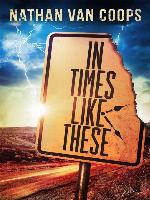 In Times Like These