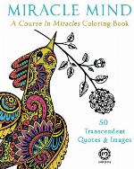 Miracle Mind: A Course In Miracles Adult Coloring Book