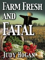 Farm Fresh and Fatal
