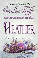 Heather: Mail-Order Brides of the West