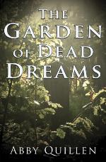 The Garden of Dead Dreams