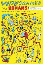 Videogames for Humans