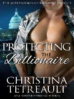 Protecting the Billionaire