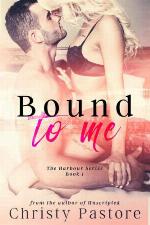 Bound to Me