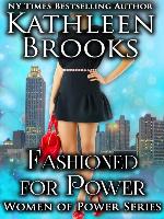 Fashioned for Power