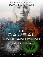 The Causal Enchantment Series