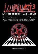 Illuminati3-La Possession Satanique