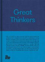 Great Thinkers : Simple tools from sixty great thinkers to improve your life today.