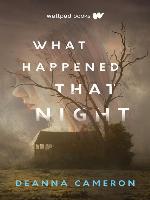 What Happened That Night