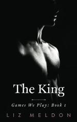 The King (Games We Play) (Volume 2)