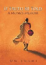 If truth be told : a monk's memoir