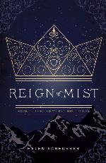 Reign of Mist: Book II: The Oremere Chronicles (Volume 2)