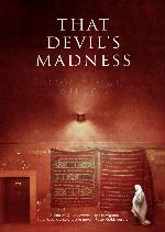 That Devil's Madness