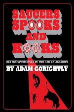 Saucers, Spooks and Kooks: UFO Disinformation in the Age of Aquarius