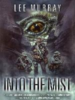 Into the Mist