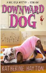 Downward Dog (A Dog Yoga Mystery)
