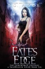 Fate's Edge: A SkinWalker Novel #6: A DarkWorld Series (DarkWorld: SkinWalker)