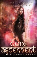 Gods Ascendent (The Apsara Chronicles) (Volume 2)