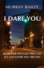 I Dare You