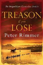 Treason If You Lose: The Brigandshaw Chronicles Book 6 (6)