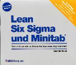 Lean Six Sigma und Minitab : der umfassende Leitfaden fur Business Improvement