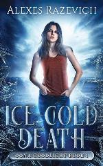 Ice-Cold Death (Oona Goodlight) (Volume 1)
